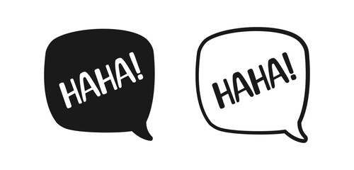 Haha laughing speech bubble sound effect icon. Cute black text lettering outline and silhouette set vector illustration.