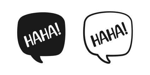 Haha laughing speech bubble sound effect icon. Cute black text lettering outline and silhouette set vector illustration.
