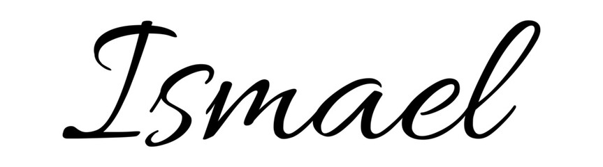 Ismael - black color - name written - ideal for websites,, presentations, greetings, banners, cards,, t-shirt, sweatshirt, prints, cricut, silhouette, sublimation

