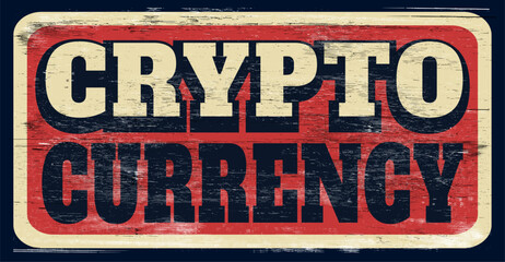 Aged and worn crypto currency sign on wood