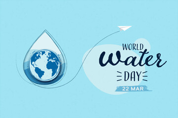 World water day. Earth in Water drop, Save water for Sustainable ecology and environment conservation concept design. Vector illustration.