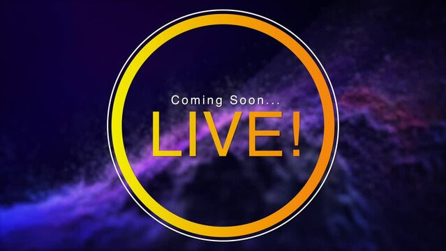 Coming Soon Live graphic animation templet with background