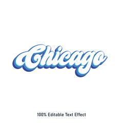 Chicago text effect vector. Editable college t-shirt design printable text effect vector