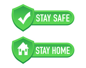A slogan Stay home. Stay safe, vector design, stay at home for self protection. Vector illustration