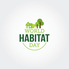 World habitat day vector illustration day. World habitat day themes design concept with flat style vector illustration. Suitable for greeting card, poster and banner.