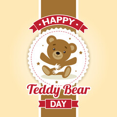 Happy teddy bear day vector illustration. Teddy bear day themes design concept with flat style vector illustration. Suitable for greeting card, poster and banner.