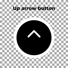 Up arrow button. Go up the hill of the site. Icon in circle, on transparent. Element for app, graphic design, infographic, web, site, ui, ux, gui, element, dev, logotype. Vector EPS 10