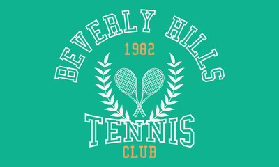 Beverly Hills Tennis Club with slogan graphic design for t shirt print or embroidery.