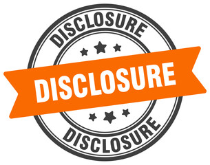 Obraz premium disclosure stamp. disclosure label on transparent background. round sign