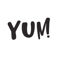 Yum text. Only one single word.  Vector illustration.  Cartoon hand drawn calligraphy style.