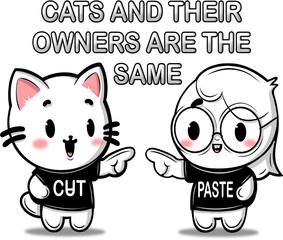 Cat Lover Illustration and Cats and Their Owners Are The Same Words. Pet Clipart.