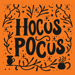 Whimsical Hocus Pocus Halloween Vector Illustration in Enchanting Orange and Black