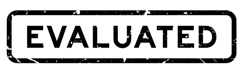 Grunge black evaluated word square rubber seal stamp on white background