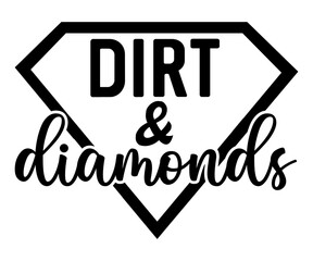 Dirt And Diamonds, Baseball Mom Shirt Svg,Sports Dad, Baseball Day Shirt Svg,Baseball Team Shirt, Game Day  Women, Funny Baseball Shirt Svg,Gift for Mom, Cut File, Eps File