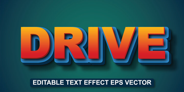 Drive 3d text effect editable 3d style
