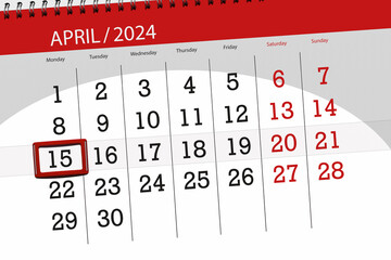 Calendar 2024, deadline, day, month, page, organizer, date, April, monday, number 15