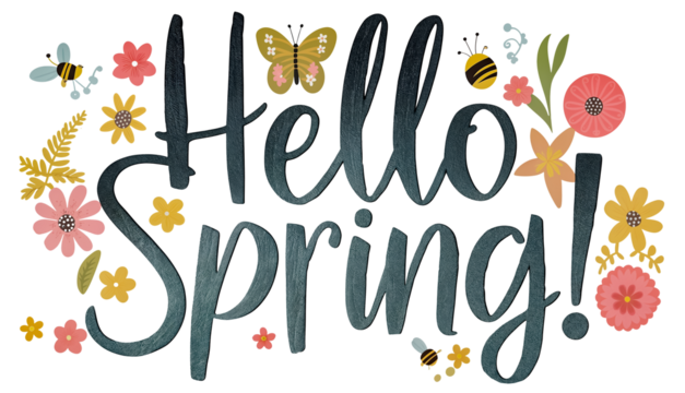 hello spring text sign with flowers, butterflies, bees isolated on white transparent background flat lay. png - Powered by Adobe