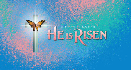 Happy Easter He is Risen Butterfly and cross pastel background