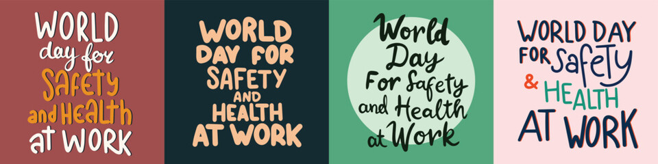 Collection of World Day for Safety and Heath at Work text banners in color square composition set. Hand drawn vector art.