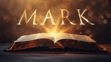 Book of Mark. Open bible revealing the name of the book of the bible in a epic cinematic presentation. Ideal for slideshows, bible study, banners, landing pages, religious cults and more. - obrazy, fototapety, plakaty