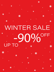 Flat illustration. Winter sale banner. Red background with snowflakes and the inscription "winter sale up to -90%". Suitable for shop, market poster design...