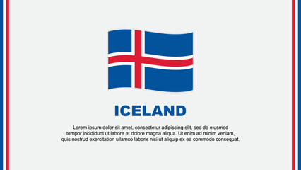 Fototapeta premium Iceland Flag Abstract Background Design Template. Iceland Independence Day Banner Social Media Vector Illustration. Iceland Cartoon
