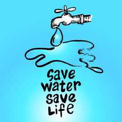 Save Water, save life, poster and banner vector