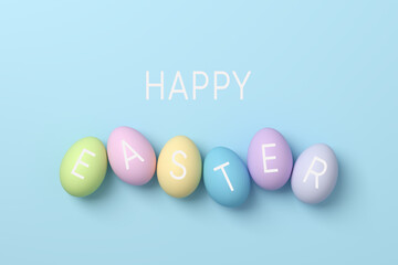 Pastel colored eggs on blue background with happy easter greeting message.
