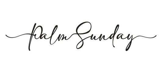 Palm Sunday religious holiday lettering