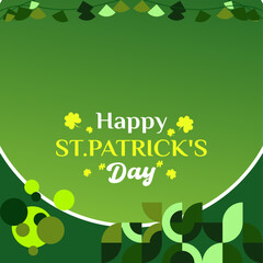 Fototapeta na wymiar Happy St Patrick's Day square banner in modern geometric style. Great for greeting covers, social posters and St Patrick's Day celebration party invitations with text. Vector illustration