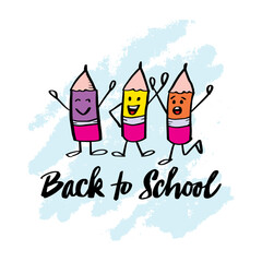 Back to school with cute  cartoon pencil. Hand drawn lettering with pencil. Vector illustration.