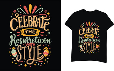 Celebrate the resurrection with style T-shirt design for your wardrobe, For print, mug, apparel, shirt