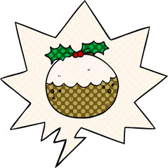 cartoon christmas pudding and speech bubble in comic book style