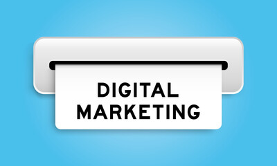 White coupon banner with word digital marketing from machine on blue color background