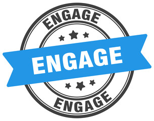 engage stamp. engage label on transparent background. round sign