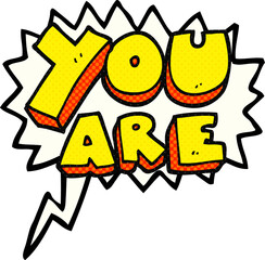 comic book speech bubble cartoon you are text