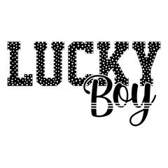 About Have a Lucky Day, St. Patrick's Day, Happy St. Patrick's Day , Graphic vector
