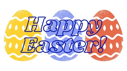 Multicolored easter eggs with a dark blue inscription Happy Easter on top of it