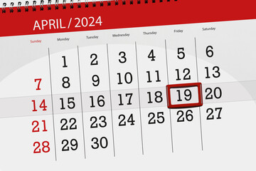 Calendar 2024, deadline, day, month, page, organizer, date, April, friday, number 19