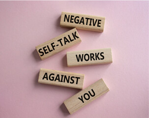 Negative self-talk works against you symbol. Concept words Negative self-talk works against you on...