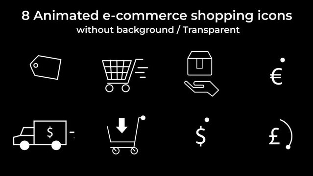 High quality 4K animated ecommerce icons with transparent backgrounds, including downloading product, dollar, euro, pound signs, product delivery vehicle icon, animated cart and much more