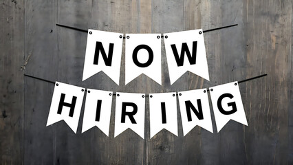 “Now Hiring” Banner on Wooden Background
