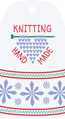 Knitting tag design heart shapes, snowflakes, text. Craft label handmade items winter theme. Crafting, homemade product tag vector illustration