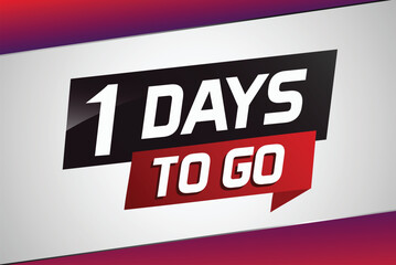 1 day to go word concept vector illustration with ribbon and 3d style for use landing page, template, ui, web, mobile app, poster, banner, flyer, background, gift card, coupon

