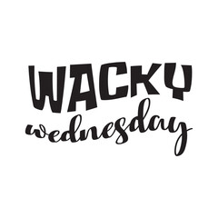 Wacky Wednesday Vector Design on White Background