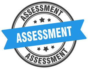 assessment stamp. assessment label on transparent background. round sign