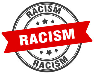 racism stamp. racism label on transparent background. round sign
