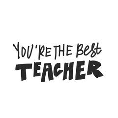 Teachers card. Card for Teacher's day. Hand lettering for your design