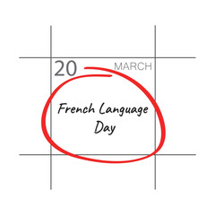 International day of francophonie, france language.