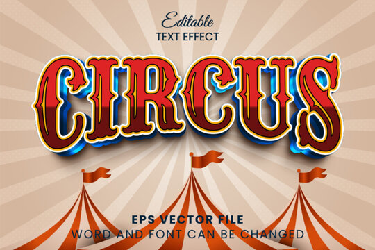 Circus carnival 3d editable vector text effect
